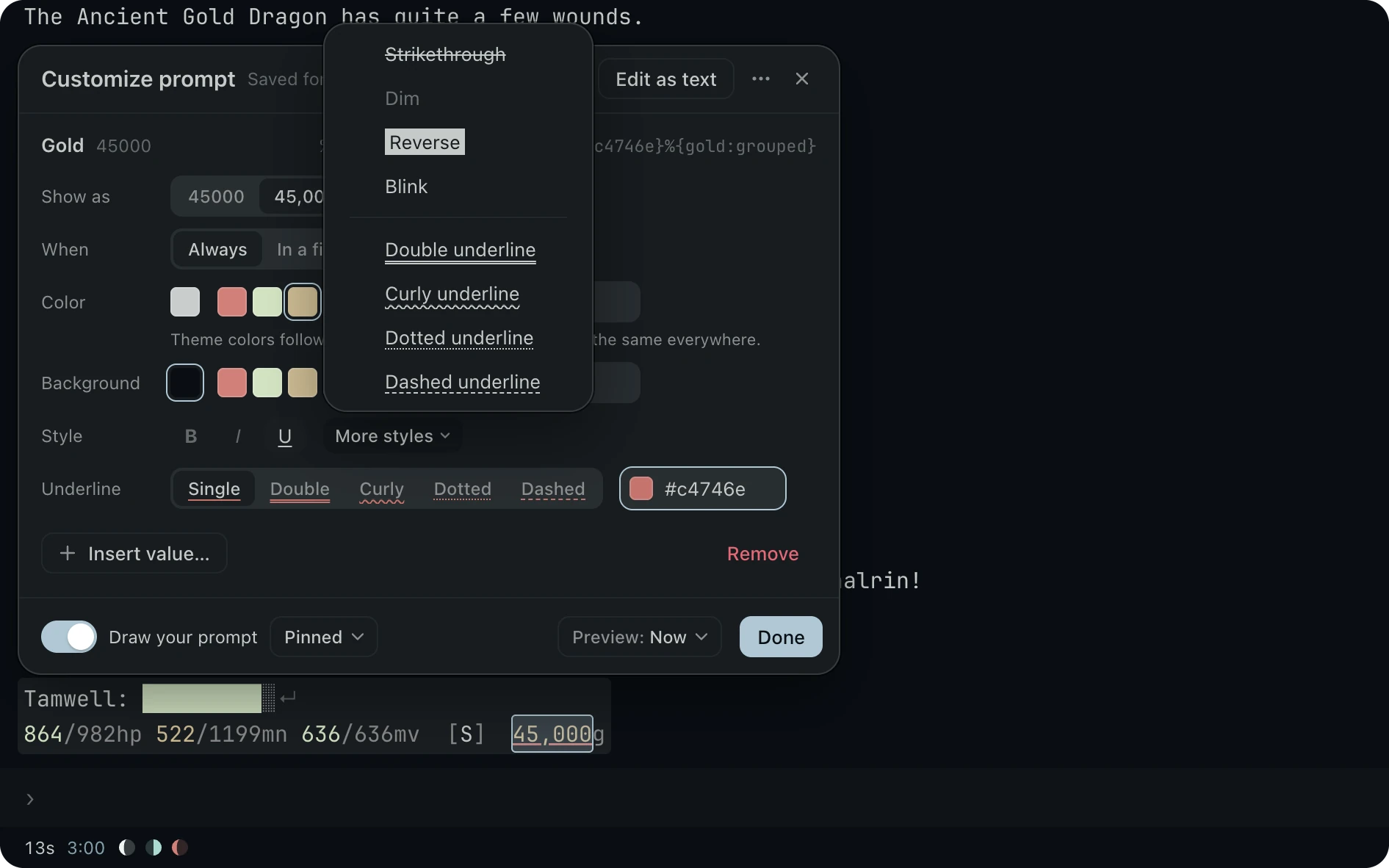 The prompt card with Gold in Theme yellow, Underline on with Single picked and a red color, and the More styles menu open on Strikethrough, Dim, Reverse and Blink, then the double, curly, dotted and dashed underlines.